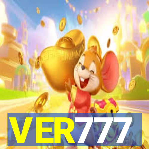 VER777