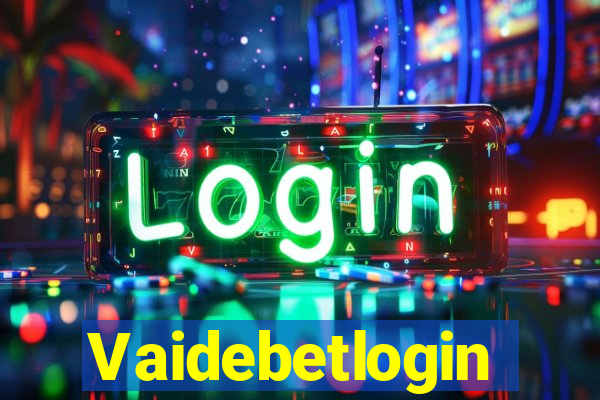 Vaidebetlogin