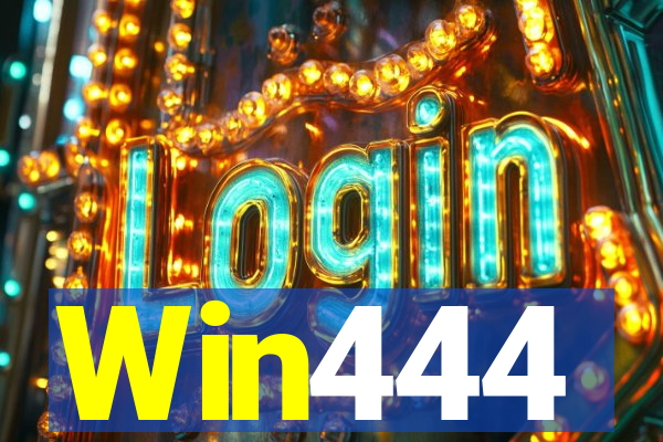 Win444