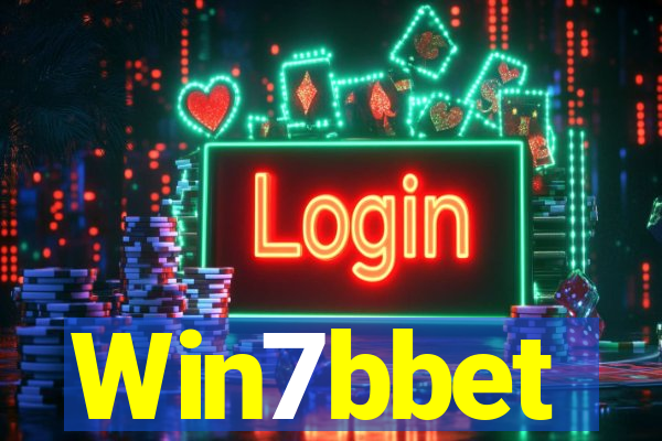 Win7bbet