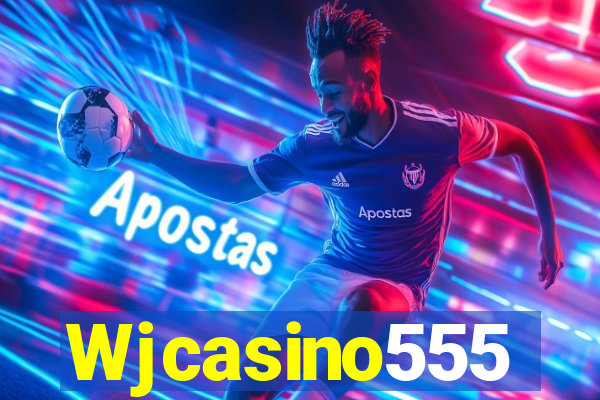 Wjcasino555