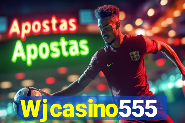 Wjcasino555