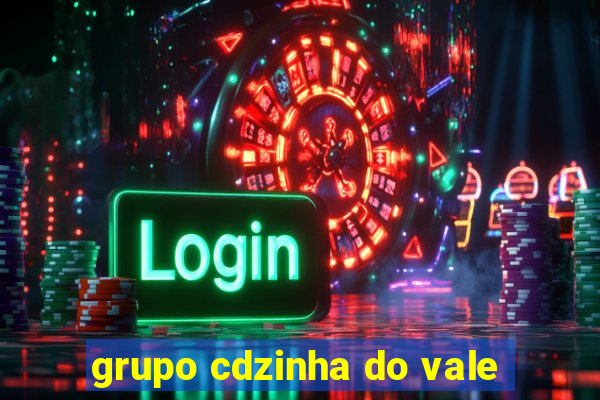 grupo cdzinha do vale