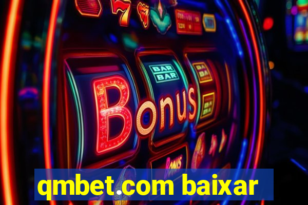 qmbet.com baixar