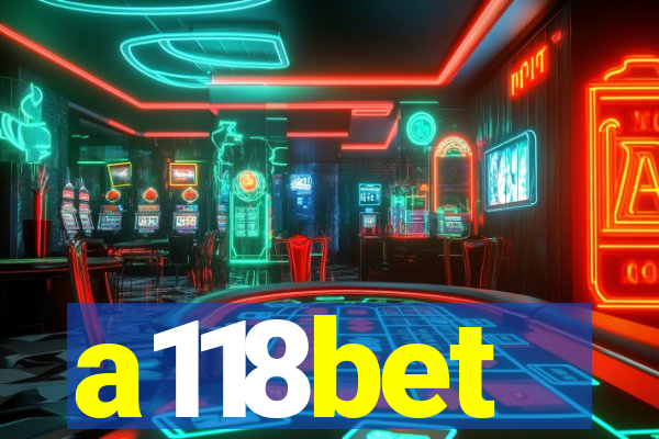 a118bet