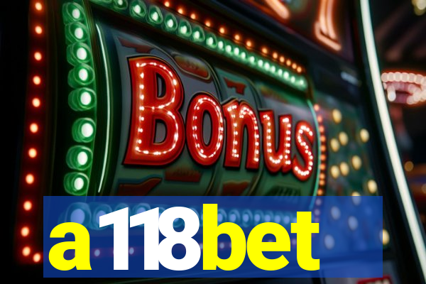 a118bet