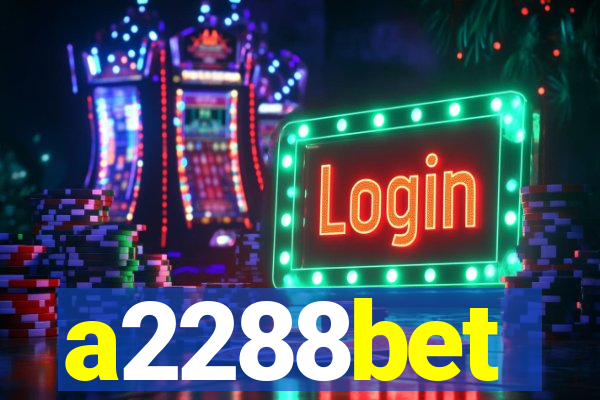 a2288bet