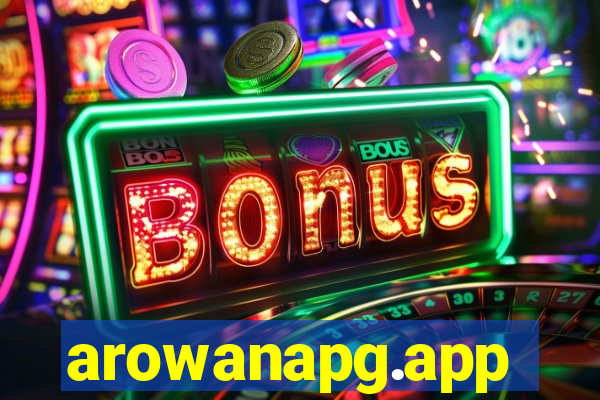 arowanapg.app