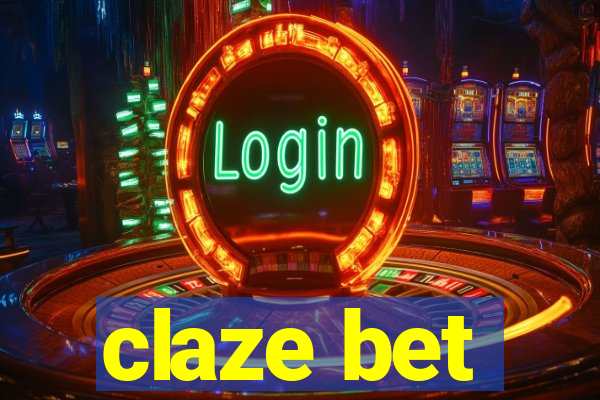 claze bet