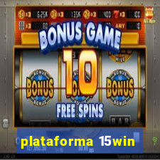 plataforma 15win