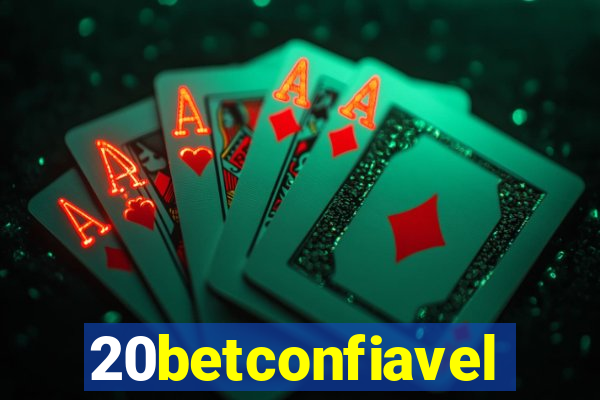 20betconfiavel