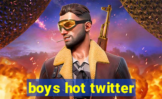 boys hot twitter