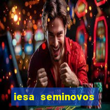 iesa seminovos porto alegre