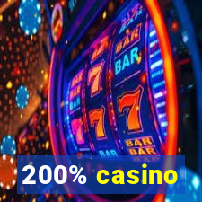 200% casino