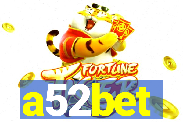 a52bet