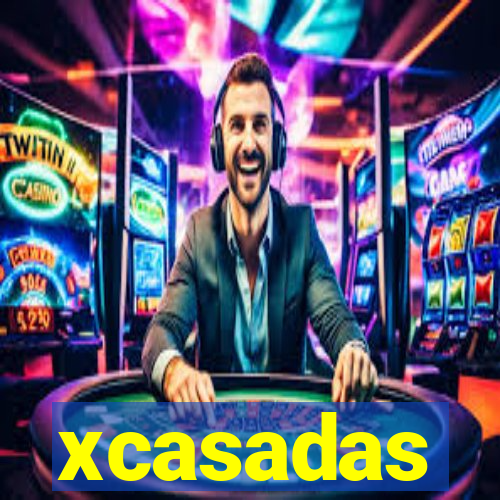 xcasadas