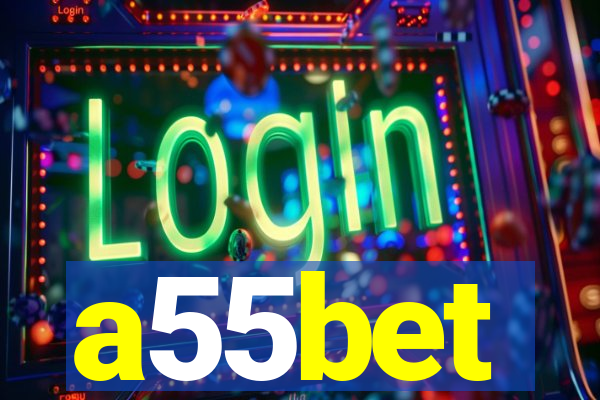 a55bet