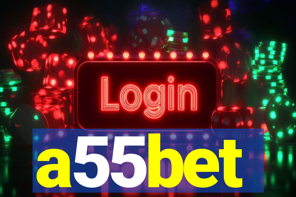 a55bet