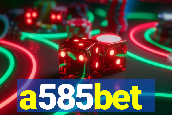 a585bet