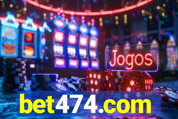 bet474.com