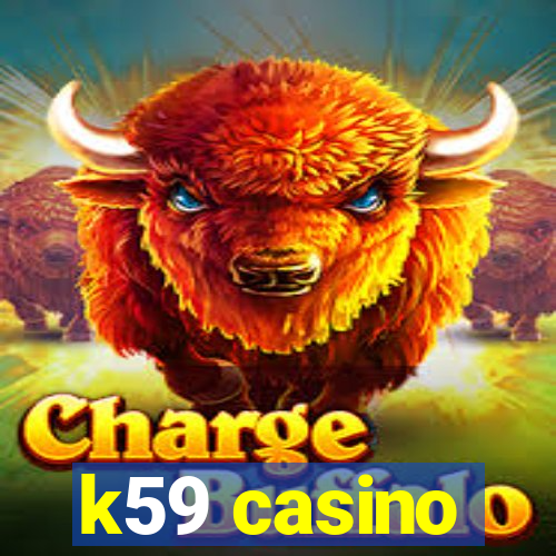 k59 casino