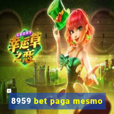 8959 bet paga mesmo