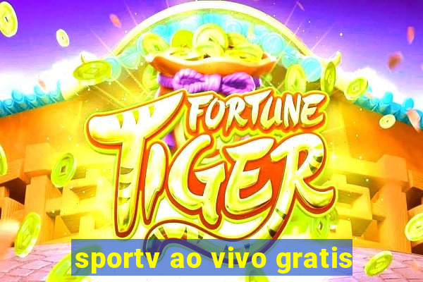 sportv ao vivo gratis