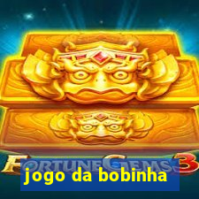 jogo da bobinha