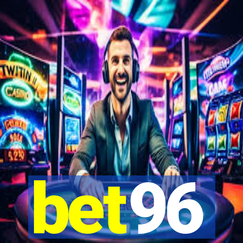 bet96