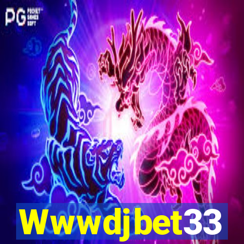 Wwwdjbet33