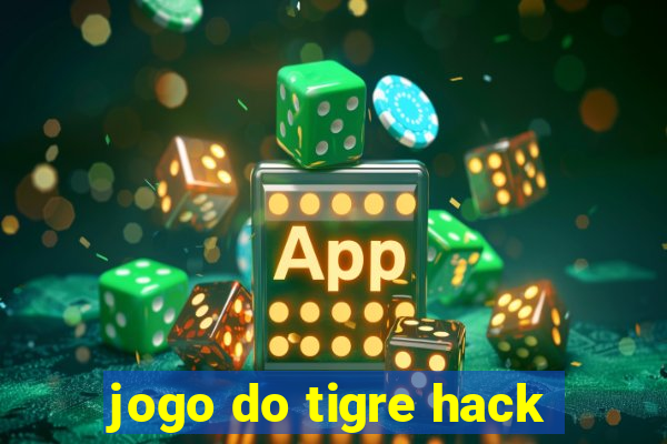 jogo do tigre hack