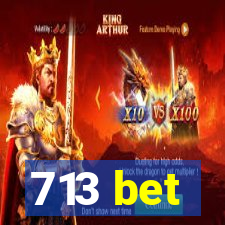 713 bet