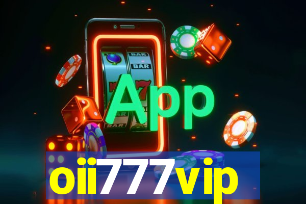 oii777vip