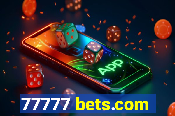 77777 bets.com