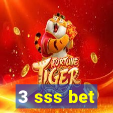 3 sss bet