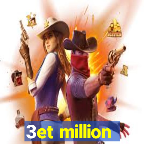 3et million