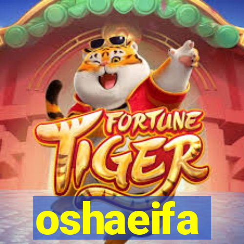 oshaeifa