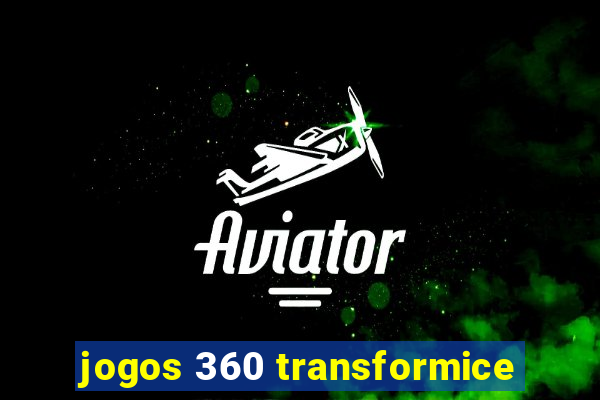 jogos 360 transformice