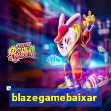 blazegamebaixar