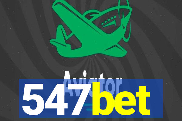 547bet