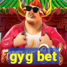 gyg bet