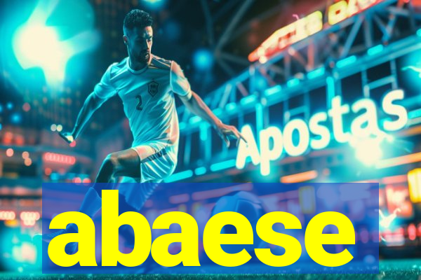 abaese