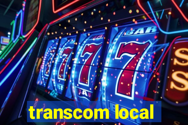 transcom local