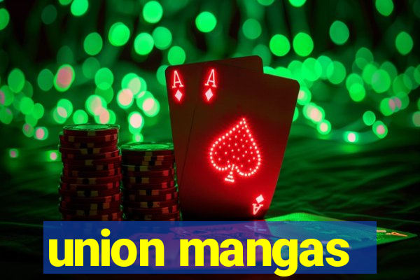 union mangas