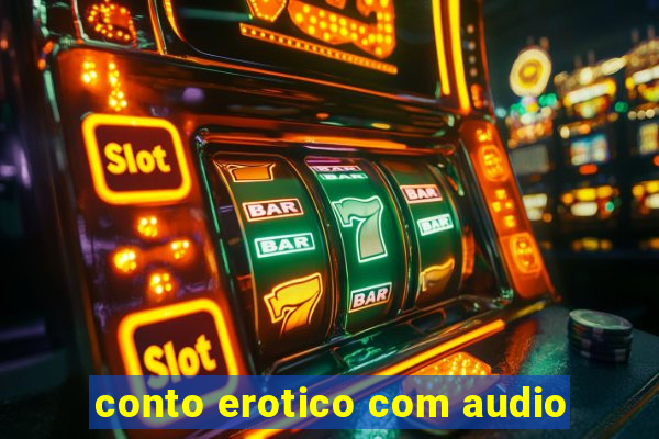 conto erotico com audio