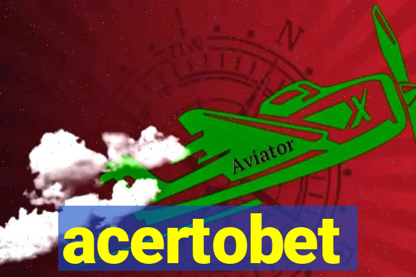 acertobet