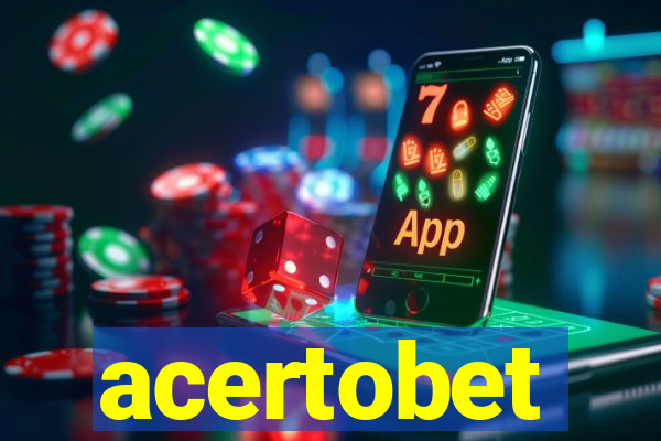 acertobet