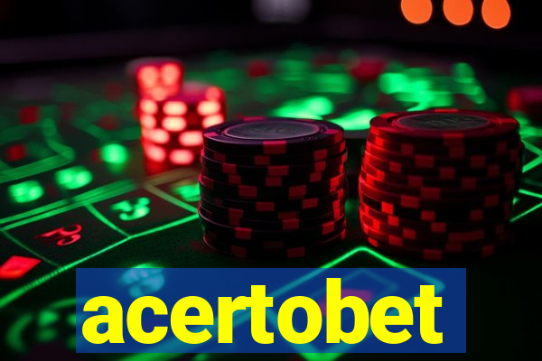 acertobet