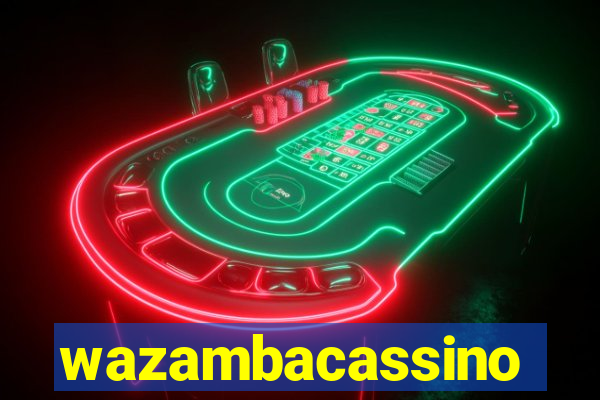 wazambacassino