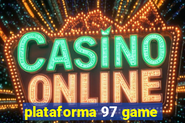 plataforma 97 game